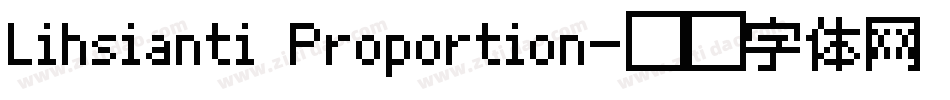 Lihsianti Proportion字体转换